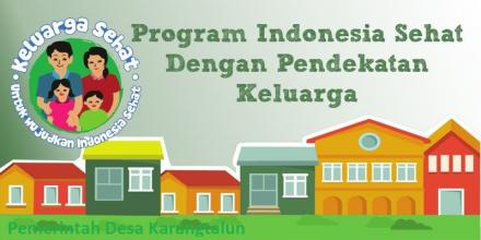 PIS PK - Program Indonesia Sehat dengan Pendekatan Keluarga